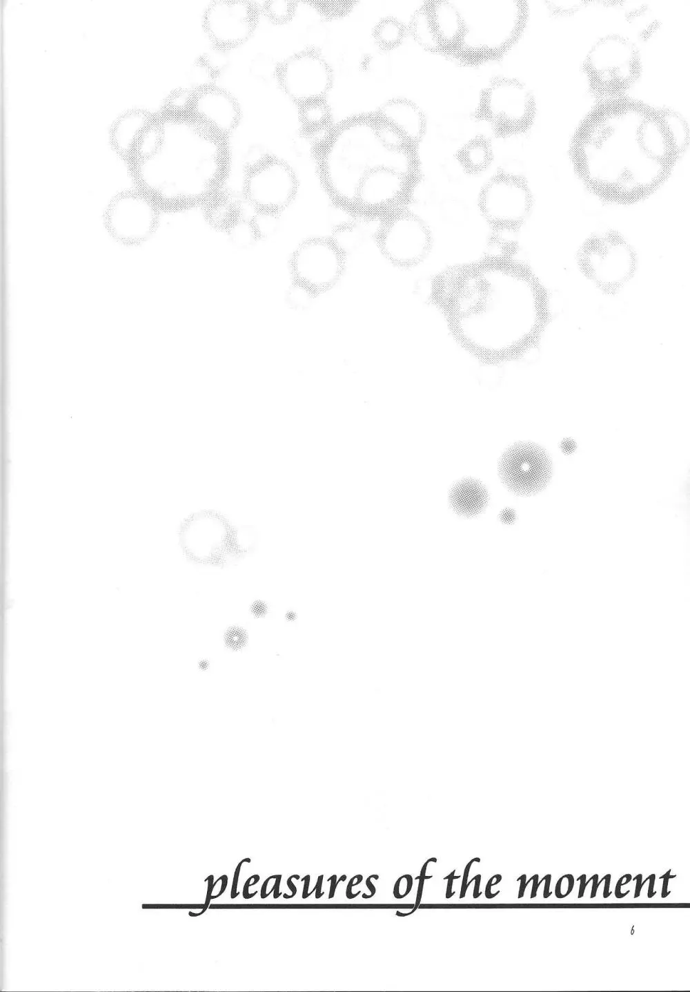 pleasures of the moment Page.5