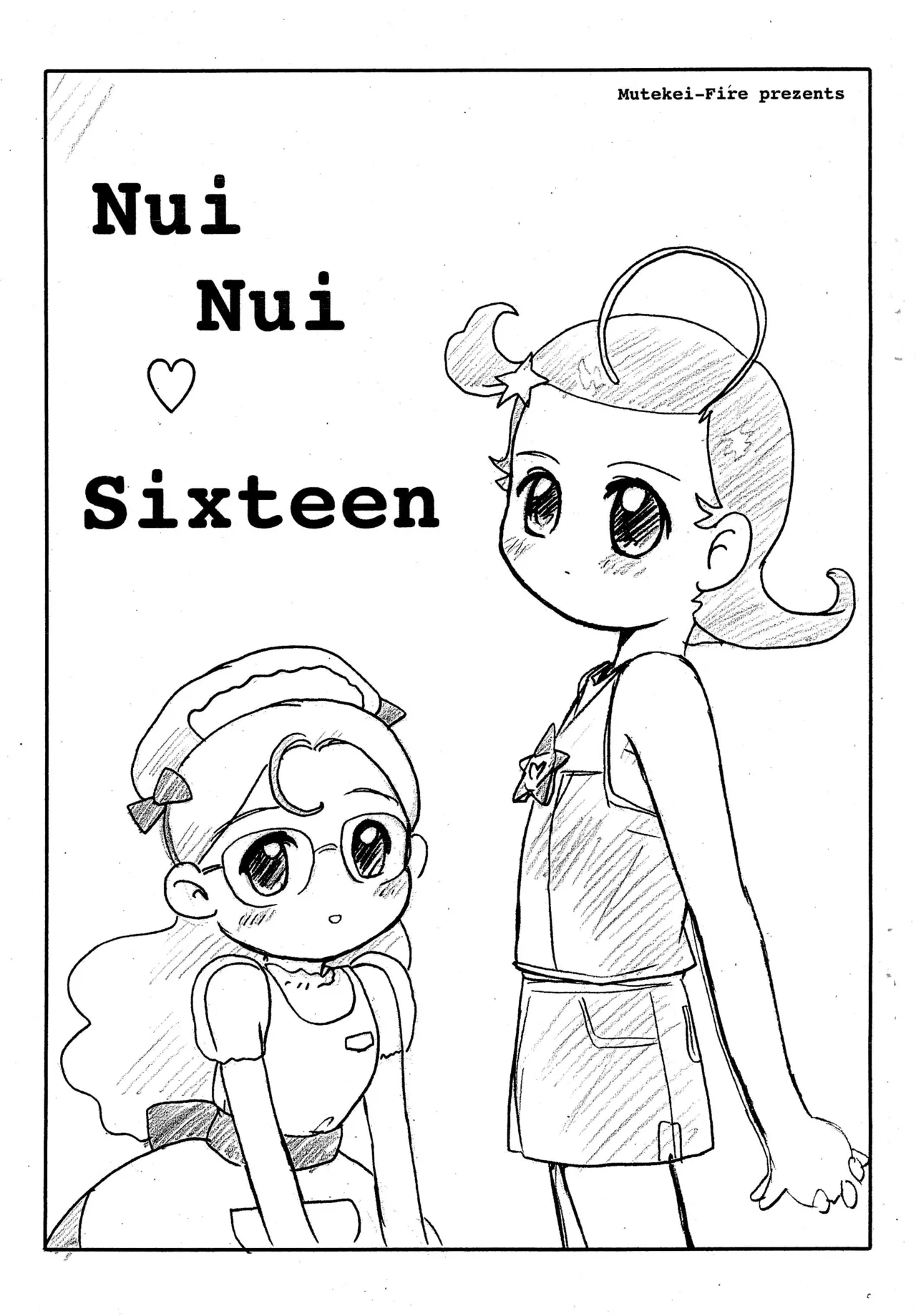 Nui Nui Sixteen