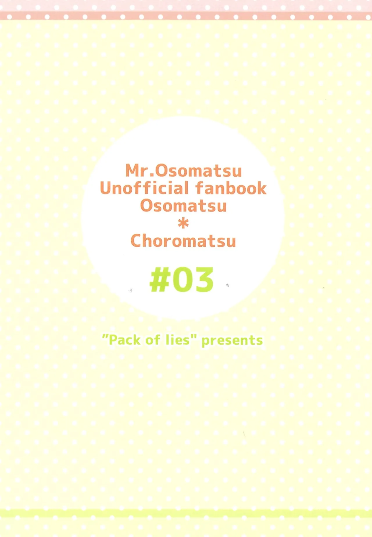 I promise to please you with my perfect planning and flawless acting! Page.20