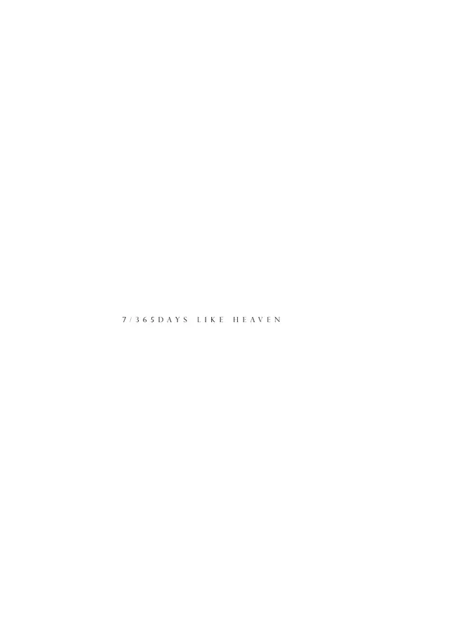 7/365days LIKE HEAVEN [WEB再録] Page.10